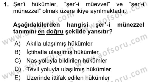 İslam Hukukuna Giriş Dersi 2023 - 2024 Yılı (Vize) Ara Sınav Soruları 1. Soru
