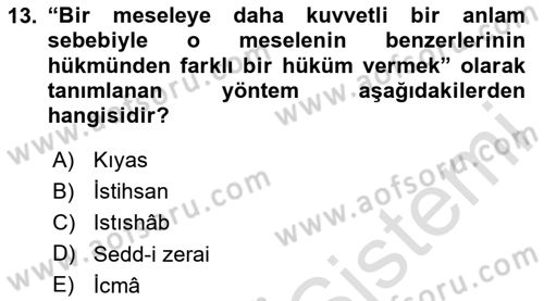 İslam Hukukuna Giriş Dersi 2023 - 2024 Yılı (Vize) Ara Sınav Soruları 13. Soru
