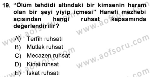 İslam Hukukuna Giriş Dersi 2023 - 2024 Yılı (Vize) Ara Sınav Soruları 19. Soru