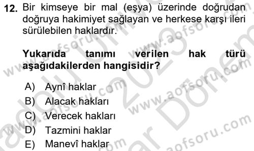 İslam Hukukuna Giriş Dersi 2023 - 2024 Yılı (Final) Dönem Sonu Sınav Soruları 12. Soru
