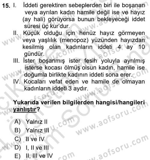 İslam Hukukuna Giriş Dersi 2023 - 2024 Yılı (Final) Dönem Sonu Sınav Soruları 15. Soru