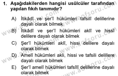 İslam Hukukuna Giriş Dersi 2023 - 2024 Yılı Yaz Okulu Sınav Soruları 1. Soru