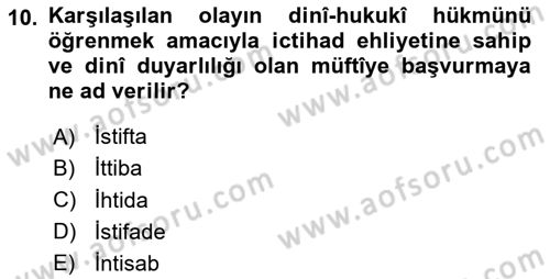 İslam Hukukuna Giriş Dersi 2023 - 2024 Yılı Yaz Okulu Sınav Soruları 10. Soru