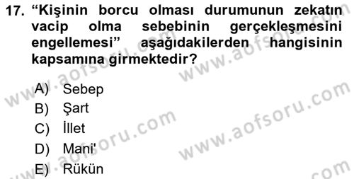 İslam Hukukuna Giriş Dersi 2024 - 2025 Yılı (Vize) Ara Sınav Soruları 17. Soru