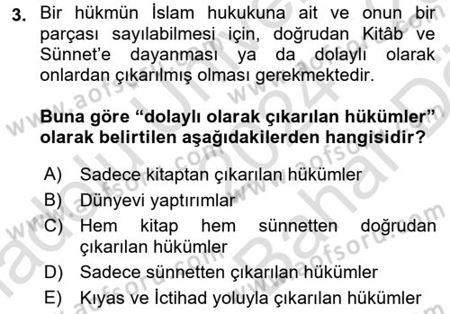 İslam Hukukuna Giriş Dersi 2024 - 2025 Yılı (Vize) Ara Sınav Soruları 3. Soru