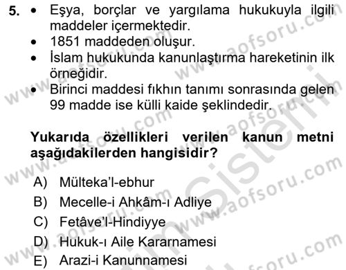İslam Hukukuna Giriş Dersi 2024 - 2025 Yılı (Vize) Ara Sınav Soruları 5. Soru