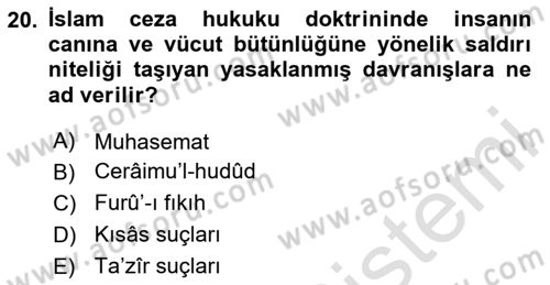 İslam Hukukuna Giriş Dersi 2024 - 2025 Yılı (Final) Dönem Sonu Sınav Soruları 20. Soru