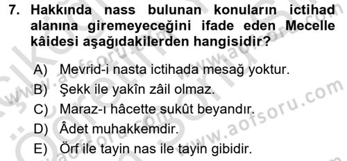 İslam Hukukuna Giriş Dersi 2024 - 2025 Yılı (Final) Dönem Sonu Sınav Soruları 7. Soru
