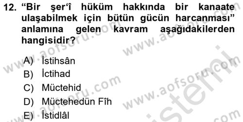 İslam Hukukuna Giriş Dersi 2024 - 2025 Yılı Yaz Okulu Sınav Soruları 12. Soru