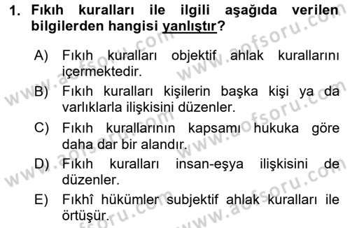 İslam Hukukuna Giriş Dersi 2025 - 2026 Yılı (Vize) Ara Sınav Soruları 1. Soru