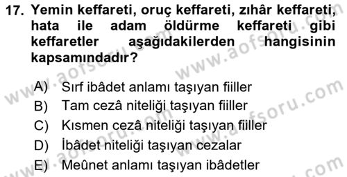 İslam Hukukuna Giriş Dersi 2025 - 2026 Yılı (Vize) Ara Sınav Soruları 17. Soru