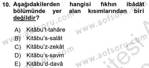 İslam Hukukuna Giriş Dersi 2025 - 2026 Yılı (Final) Dönem Sonu Sınav Soruları 10. Soru