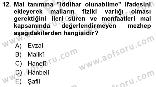 İslam Hukukuna Giriş Dersi 2025 - 2026 Yılı (Final) Dönem Sonu Sınav Soruları 12. Soru