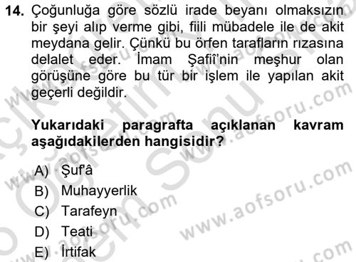 İslam Hukukuna Giriş Dersi 2025 - 2026 Yılı (Final) Dönem Sonu Sınav Soruları 14. Soru