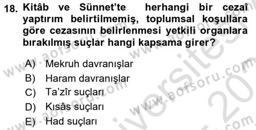 İslam Hukukuna Giriş Dersi 2025 - 2026 Yılı (Final) Dönem Sonu Sınav Soruları 18. Soru