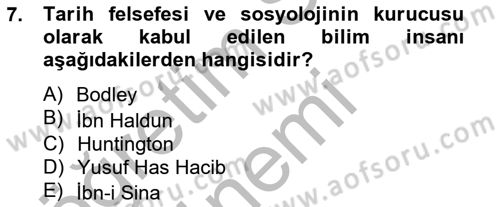 İslam Kurumları ve Medeniyeti Dersi 2012 - 2013 Yılı (Vize) Ara Sınav Soruları 7. Soru