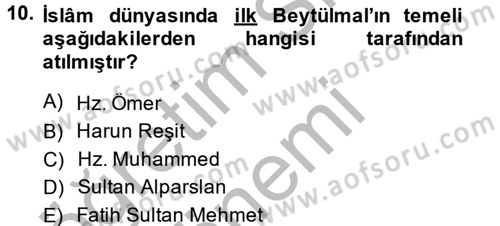 İslam Kurumları ve Medeniyeti Dersi 2013 - 2014 Yılı (Final) Dönem Sonu Sınav Soruları 10. Soru