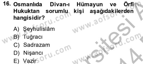 İslam Kurumları ve Medeniyeti Dersi 2013 - 2014 Yılı (Final) Dönem Sonu Sınav Soruları 16. Soru