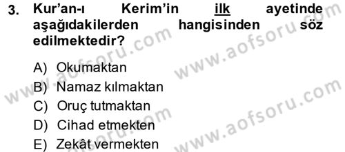 İslam Kurumları ve Medeniyeti Dersi 2013 - 2014 Yılı (Final) Dönem Sonu Sınav Soruları 3. Soru