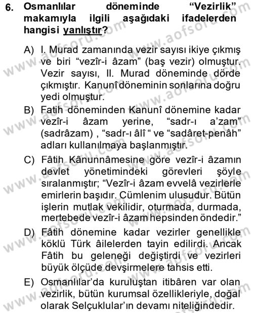 İslam Kurumları ve Medeniyeti Dersi 2013 - 2014 Yılı (Final) Dönem Sonu Sınav Soruları 6. Soru