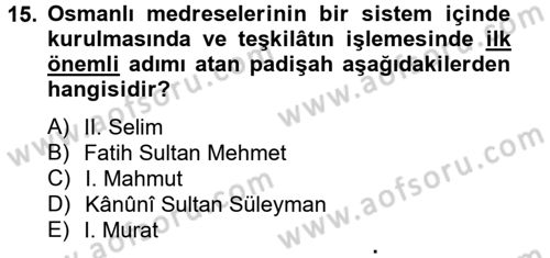 İslam Kurumları ve Medeniyeti Dersi 2013 - 2014 Yılı Tek Ders Sınav Soruları 15. Soru
