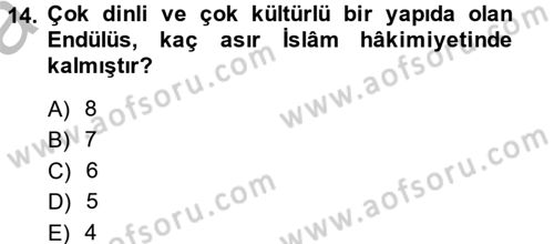 İslam Kurumları ve Medeniyeti Dersi 2014 - 2015 Yılı (Vize) Ara Sınav Soruları 14. Soru
