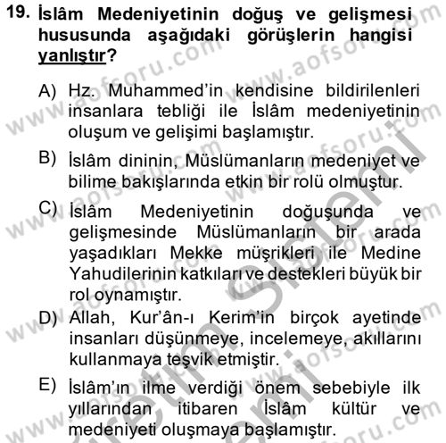 İslam Kurumları ve Medeniyeti Dersi 2014 - 2015 Yılı (Vize) Ara Sınav Soruları 19. Soru