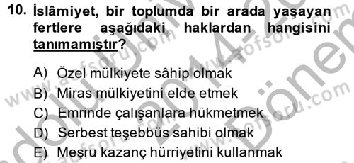 İslam Kurumları ve Medeniyeti Dersi 2014 - 2015 Yılı (Final) Dönem Sonu Sınav Soruları 10. Soru