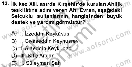 İslam Kurumları ve Medeniyeti Dersi 2014 - 2015 Yılı (Final) Dönem Sonu Sınav Soruları 13. Soru