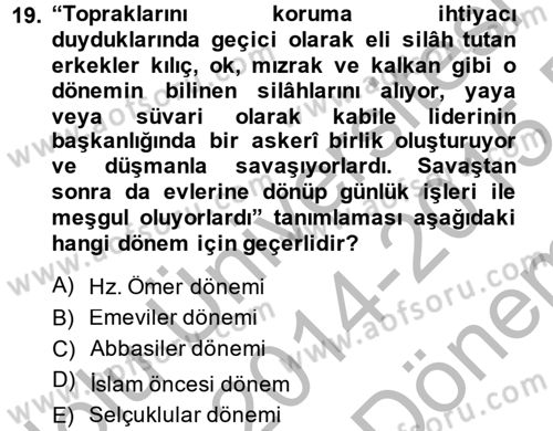 İslam Kurumları ve Medeniyeti Dersi 2014 - 2015 Yılı (Final) Dönem Sonu Sınav Soruları 19. Soru