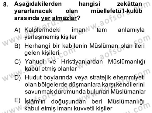 İslam Kurumları ve Medeniyeti Dersi 2014 - 2015 Yılı (Final) Dönem Sonu Sınav Soruları 8. Soru
