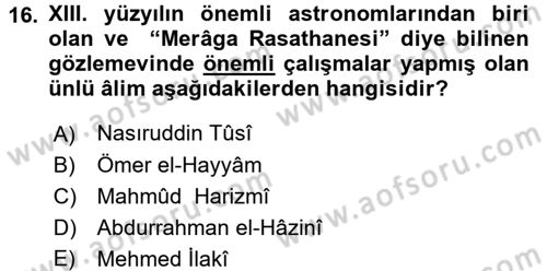 İslam Kurumları ve Medeniyeti Dersi 2015 - 2016 Yılı (Vize) Ara Sınav Soruları 16. Soru