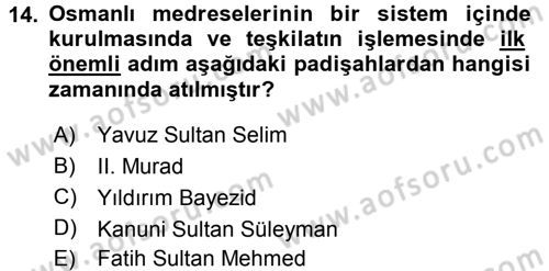 İslam Kurumları ve Medeniyeti Dersi 2015 - 2016 Yılı (Final) Dönem Sonu Sınavı 14. Soru