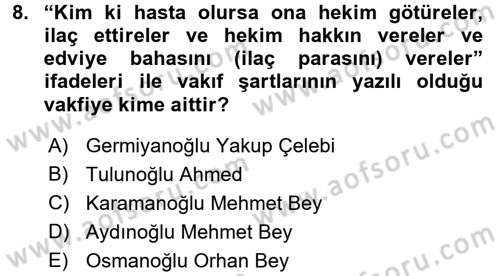 İslam Kurumları ve Medeniyeti Dersi 2015 - 2016 Yılı (Final) Dönem Sonu Sınav Soruları 8. Soru