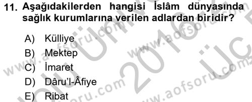 İslam Kurumları ve Medeniyeti Dersi 2016 - 2017 Yılı 3 Ders Sınav Soruları 11. Soru