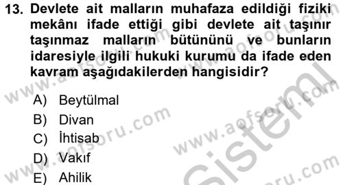 İslam Kurumları ve Medeniyeti Dersi 2016 - 2017 Yılı 3 Ders Sınav Soruları 13. Soru
