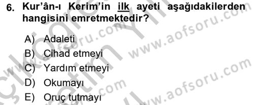 İslam Kurumları ve Medeniyeti Dersi 2016 - 2017 Yılı 3 Ders Sınav Soruları 6. Soru