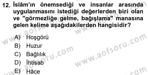 İslam Kurumları ve Medeniyeti Dersi 2016 - 2017 Yılı (Vize) Ara Sınav Soruları 12. Soru