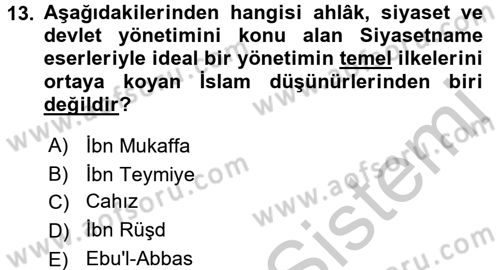 İslam Kurumları ve Medeniyeti Dersi 2016 - 2017 Yılı (Vize) Ara Sınav Soruları 13. Soru