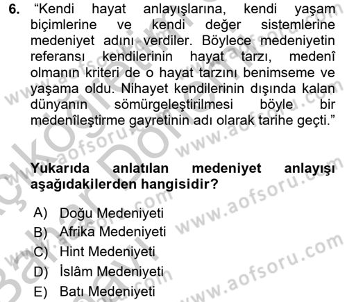 İslam Kurumları ve Medeniyeti Dersi 2016 - 2017 Yılı (Vize) Ara Sınav Soruları 6. Soru