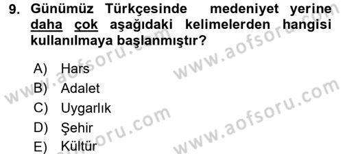 İslam Kurumları ve Medeniyeti Dersi 2016 - 2017 Yılı (Vize) Ara Sınav Soruları 9. Soru