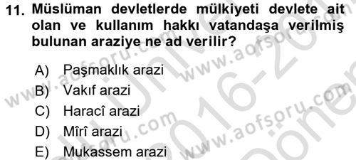 İslam Kurumları ve Medeniyeti Dersi 2016 - 2017 Yılı (Final) Dönem Sonu Sınav Soruları 11. Soru