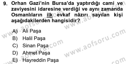 İslam Kurumları ve Medeniyeti Dersi 2016 - 2017 Yılı (Final) Dönem Sonu Sınav Soruları 9. Soru