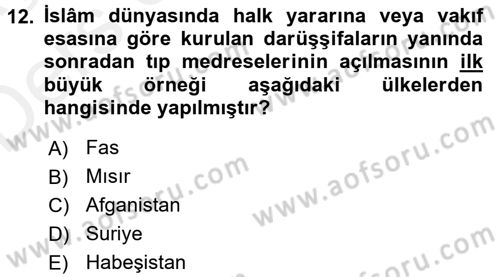İslam Kurumları ve Medeniyeti Dersi 2017 - 2018 Yılı 3 Ders Sınav Soruları 12. Soru