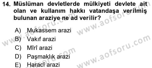 İslam Kurumları ve Medeniyeti Dersi 2017 - 2018 Yılı 3 Ders Sınav Soruları 14. Soru