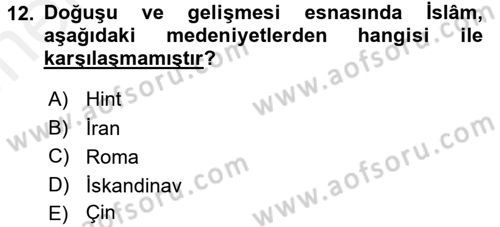 İslam Kurumları ve Medeniyeti Dersi 2017 - 2018 Yılı (Vize) Ara Sınav Soruları 12. Soru
