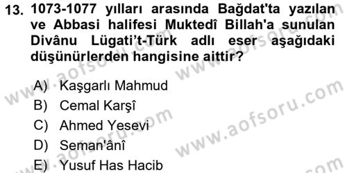 İslam Kurumları ve Medeniyeti Dersi 2017 - 2018 Yılı (Vize) Ara Sınav Soruları 13. Soru