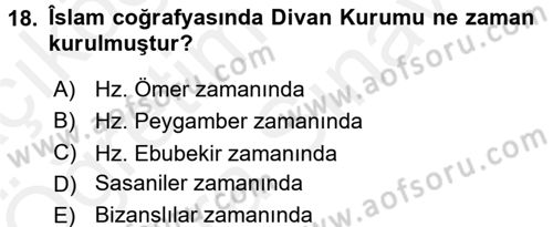 İslam Kurumları ve Medeniyeti Dersi 2017 - 2018 Yılı (Vize) Ara Sınav Soruları 18. Soru
