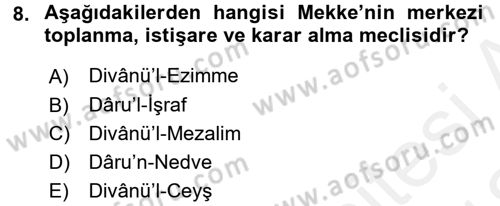 İslam Kurumları ve Medeniyeti Dersi 2017 - 2018 Yılı (Vize) Ara Sınav Soruları 8. Soru