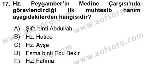 İslam Kurumları ve Medeniyeti Dersi 2017 - 2018 Yılı (Final) Dönem Sonu Sınav Soruları 17. Soru